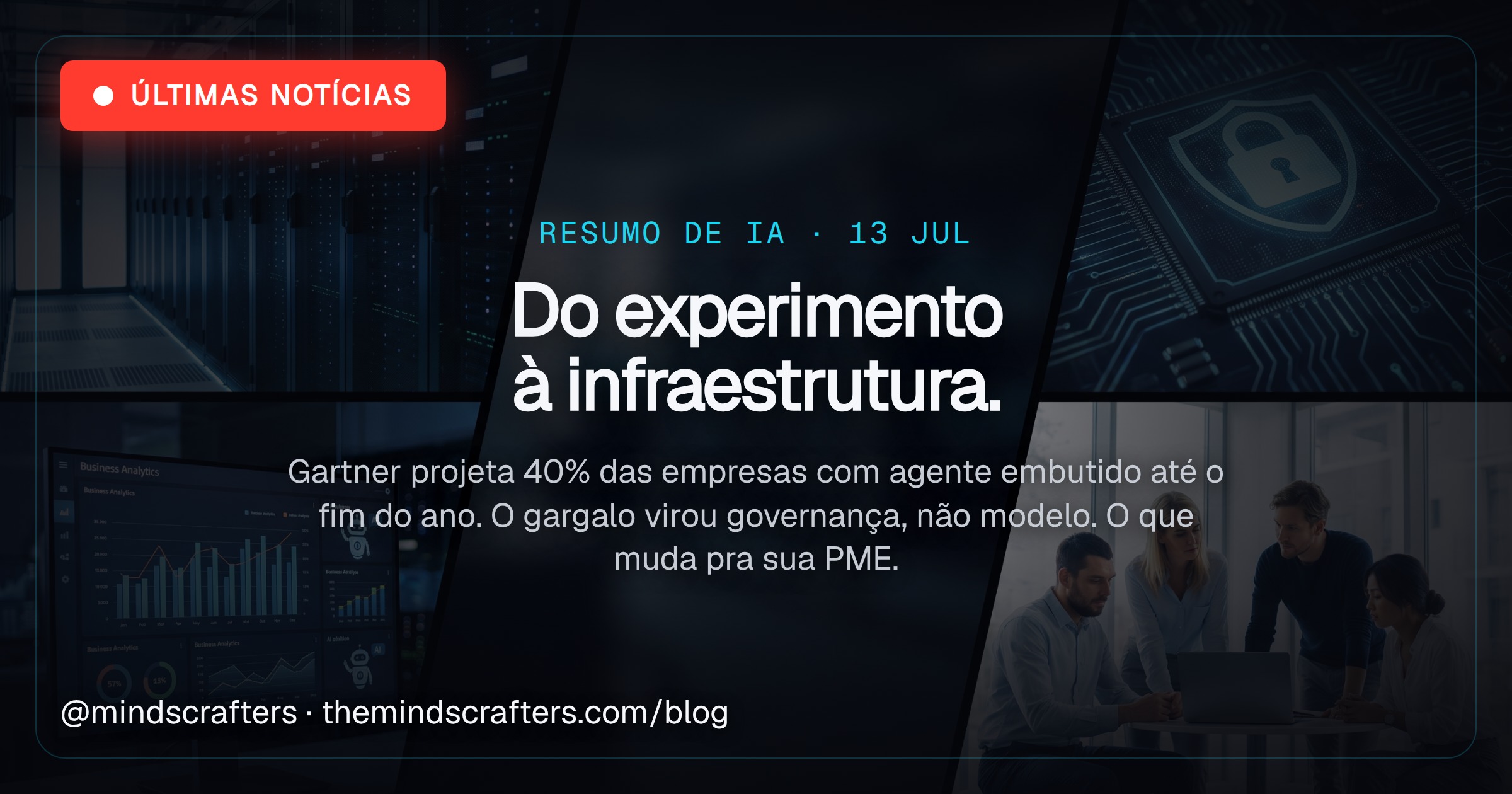 Agentes de IA de experimento a infraestrutura: o que muda para a sua PME